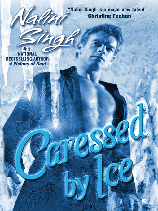 Title details for Caressed by Ice by Nalini Singh - Wait list